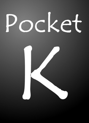 Pocket K